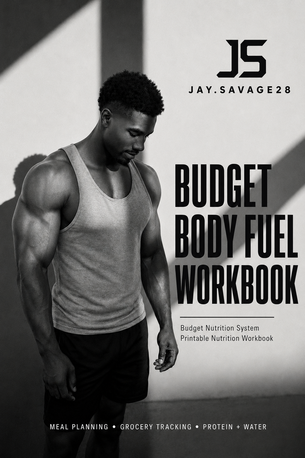 Jay.Savage28 Budget Body Fuel Workbook cover